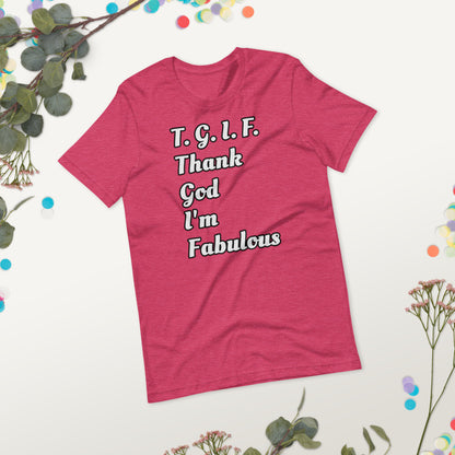 Thank God I'm Fabulous Short-Sleeve Unisex T-Shirt