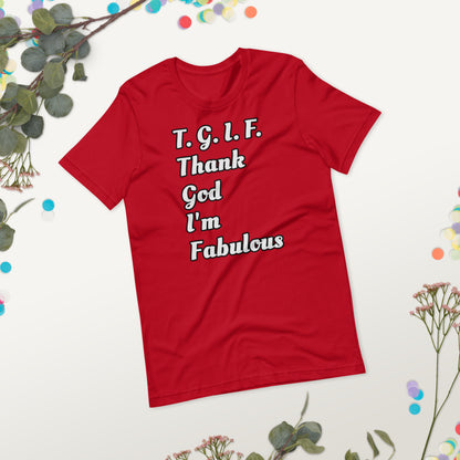 Thank God I'm Fabulous Short-Sleeve Unisex T-Shirt